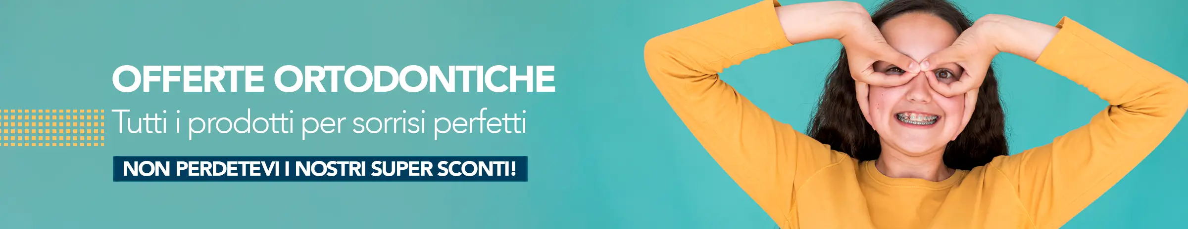 Offerte Ortodontiche