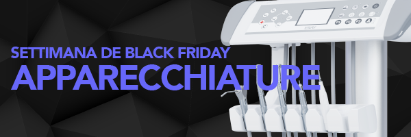 Black Friday Dentali - Apparecchiature