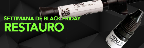 Black Friday Dentali - Restauro