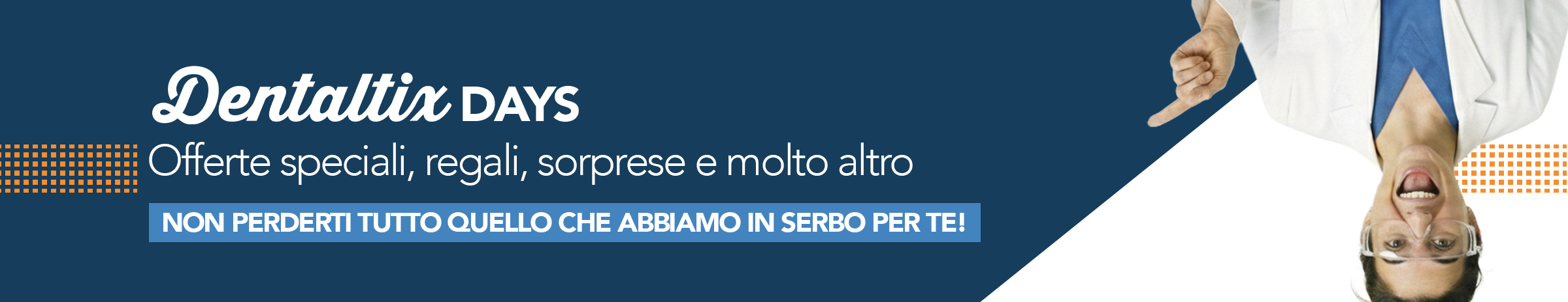 Dentaltix Days