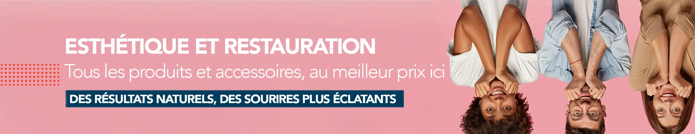 Esthétique et Restauration