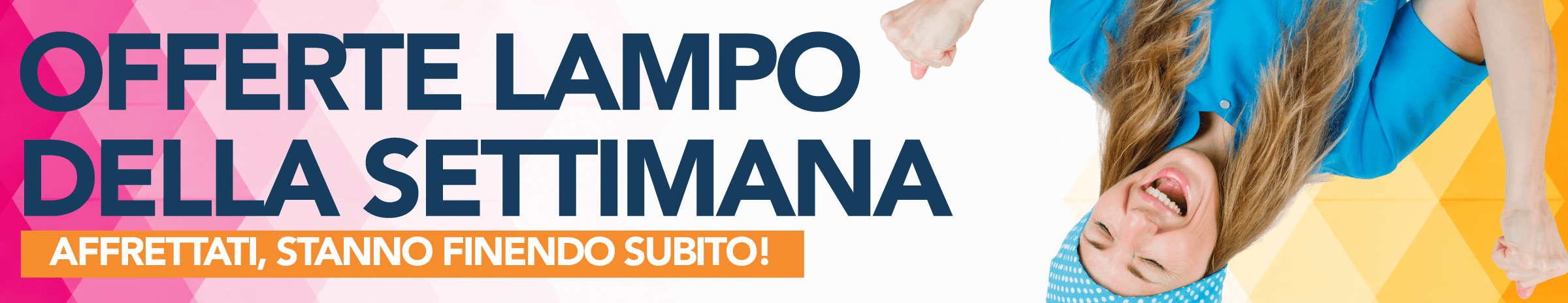 Offerte lampo Offerte lampo della settimana